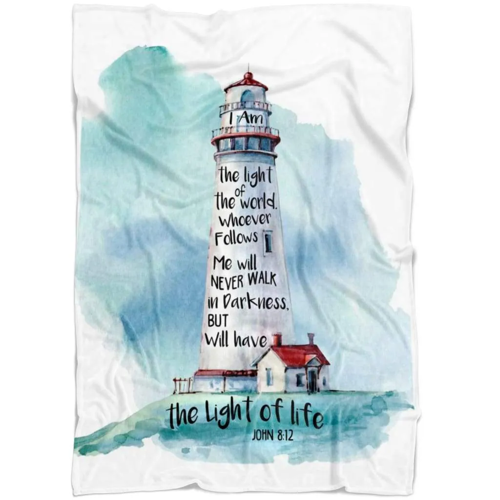 I Am The Light Of The World John 812 Fleece Blanket - Christian Blanket - Bible Verse Blanket